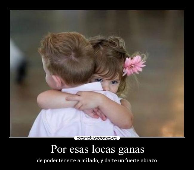 Por esas locas ganas - 