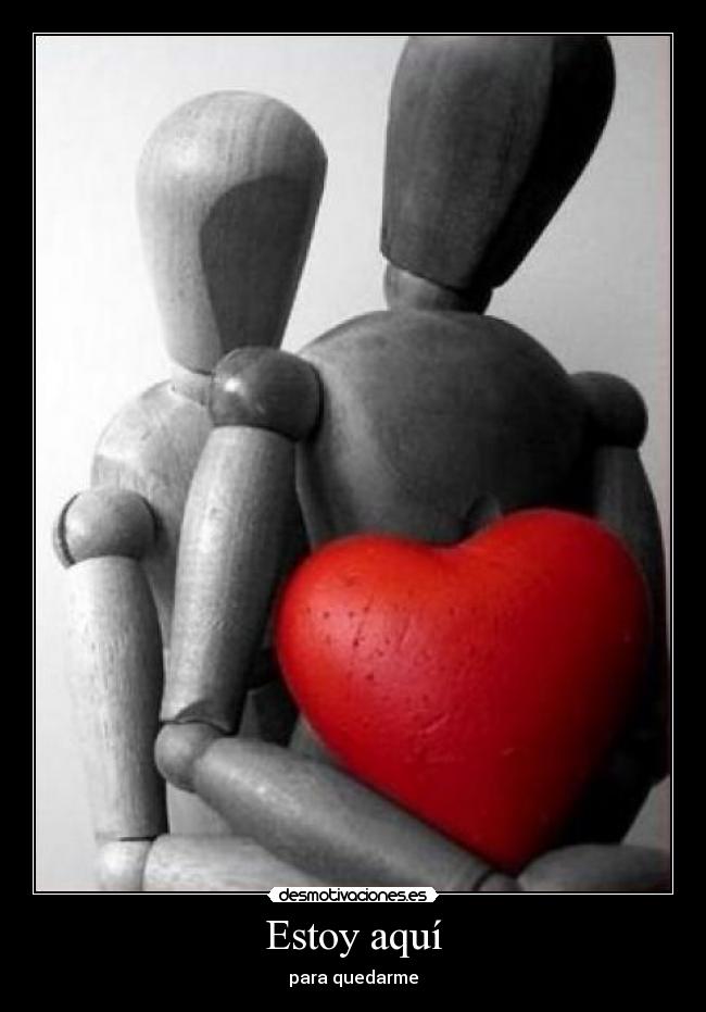 Estoy aquí - para quedarme