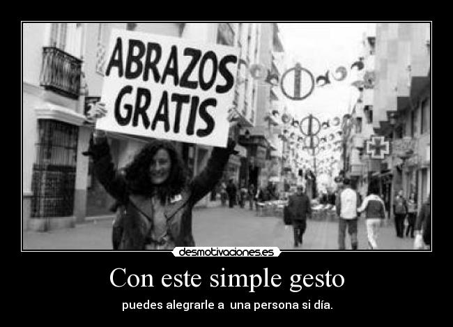 Con este simple gesto - 