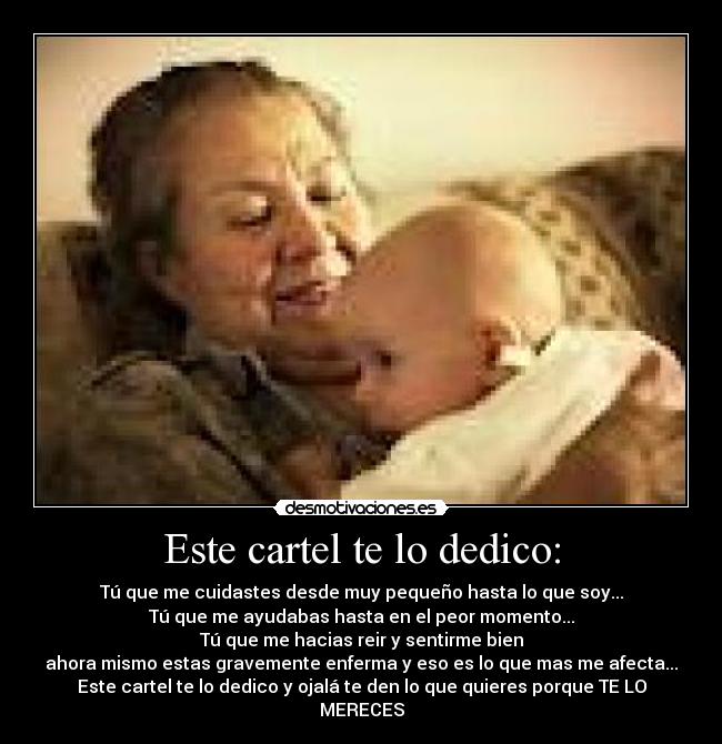 Este cartel te lo dedico: -