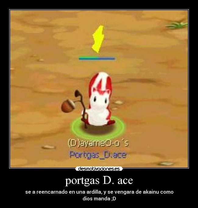 carteles portgas ace one pieve akainu almirantes proque ardillas nostale desmotivaciones