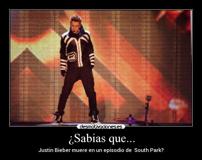 ¿Sabias que... - Justin Bieber muere en un episodio de South Park?