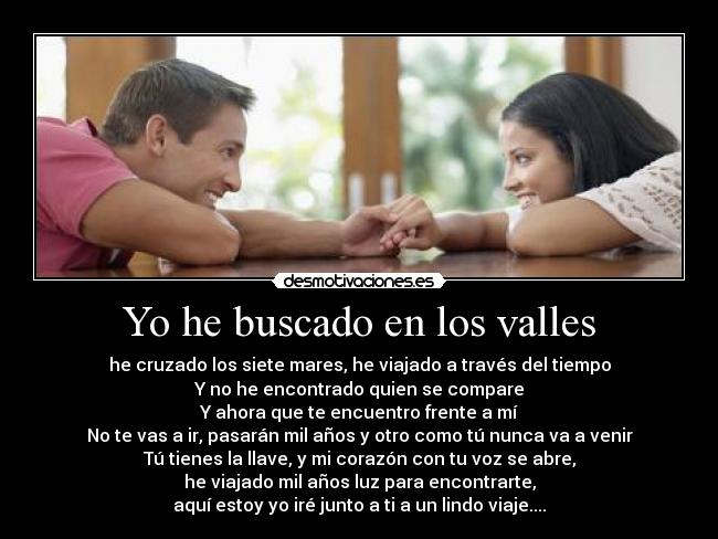 Yo he buscado en los valles - 