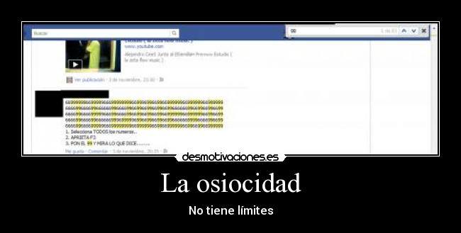 La osiocidad - No tiene límites