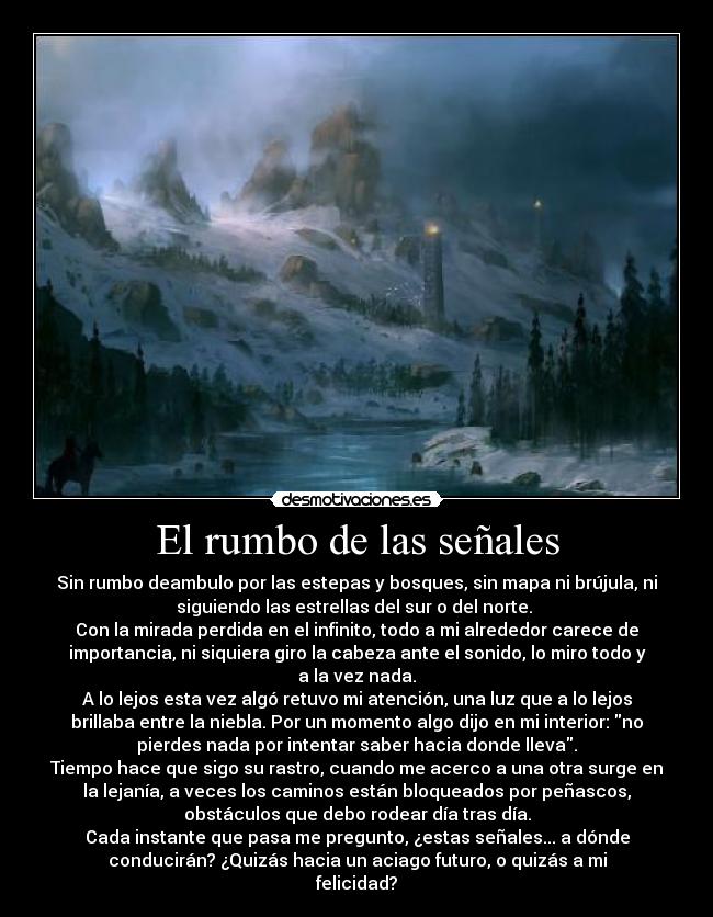 carteles siguiendo las senales desmotivaciones