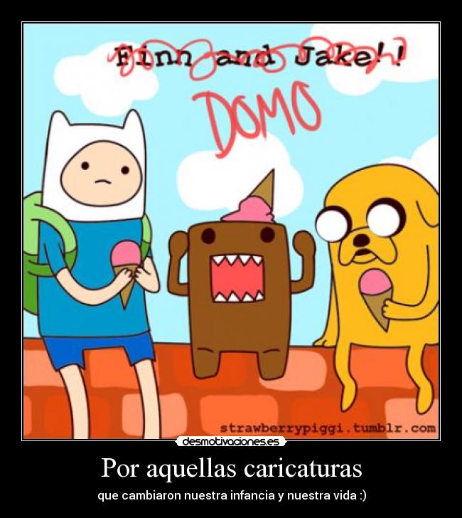 Por aquellas caricaturas -