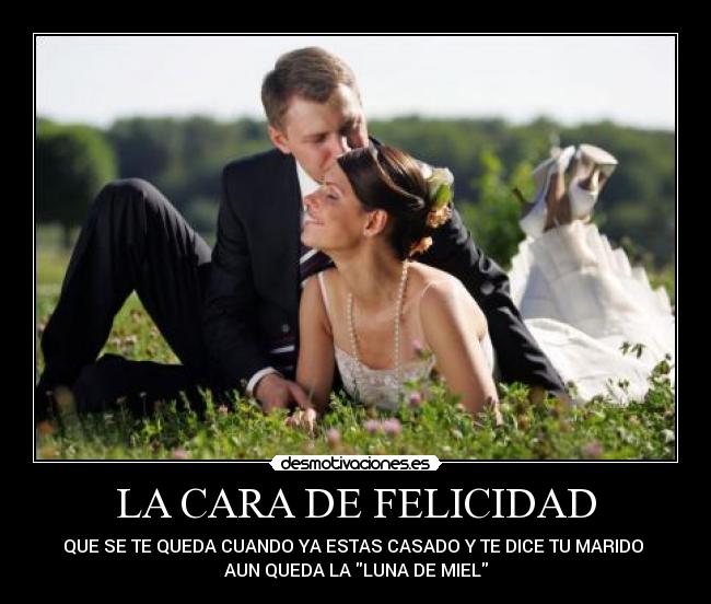 carteles felicidad recien casados desmotivaciones