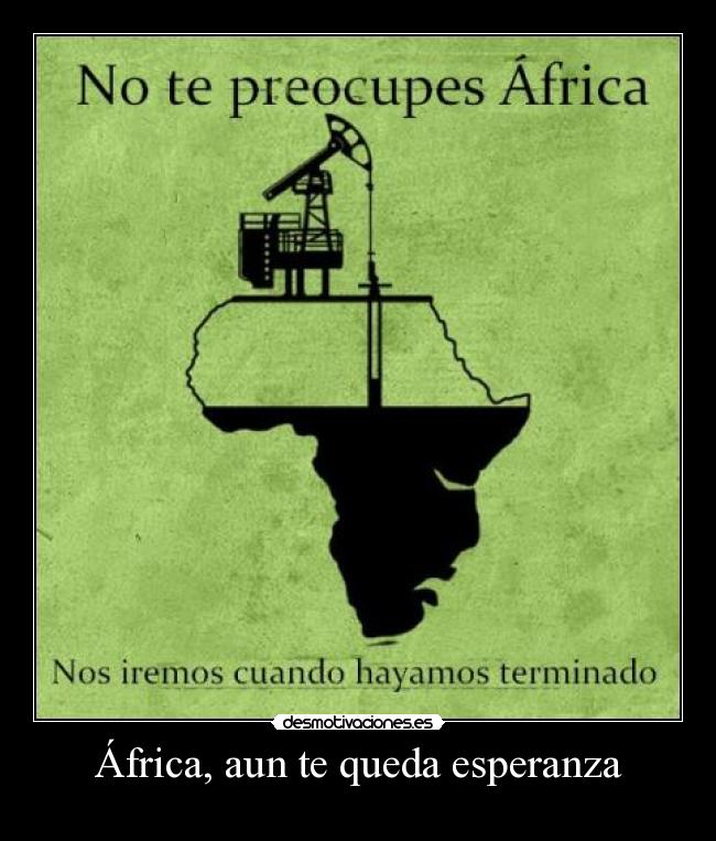África, aun te queda esperanza -