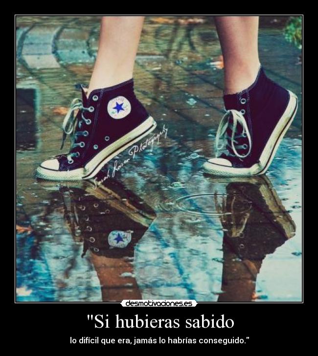 Si hubieras sabido -