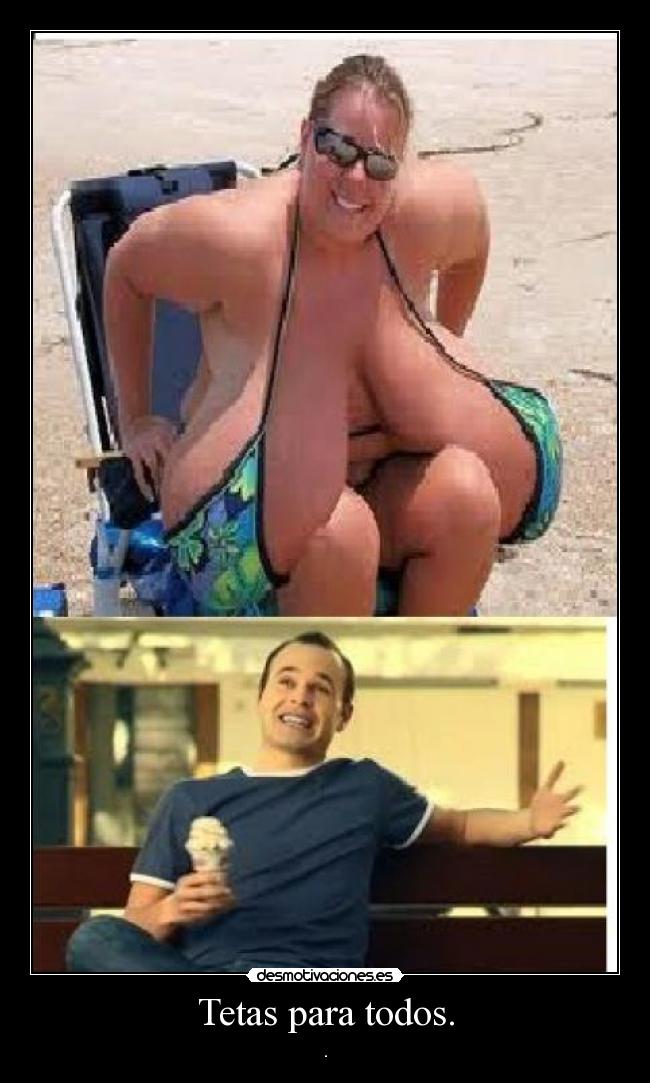Tetas para todos. - .