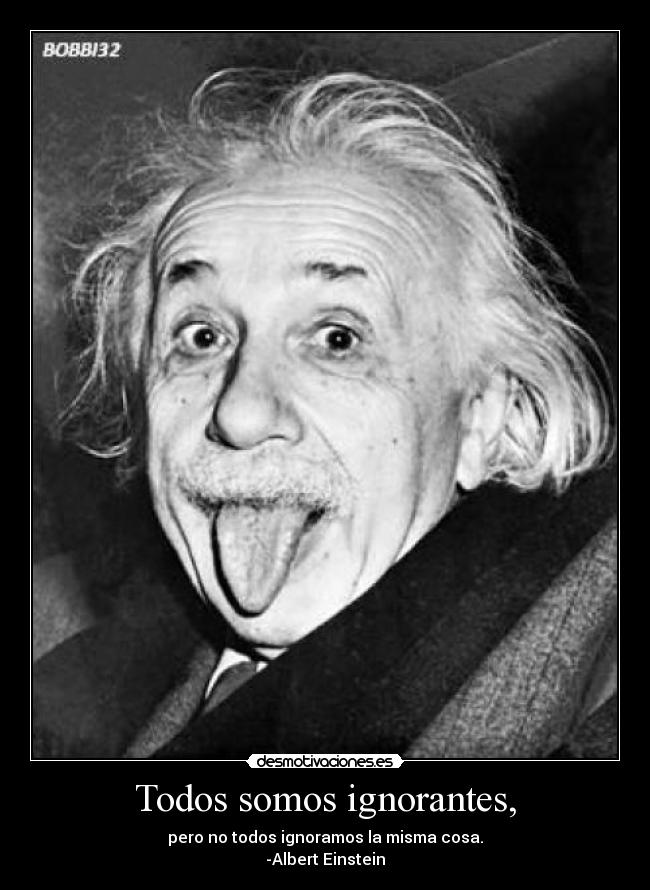 carteles albert einstein desmotivaciones