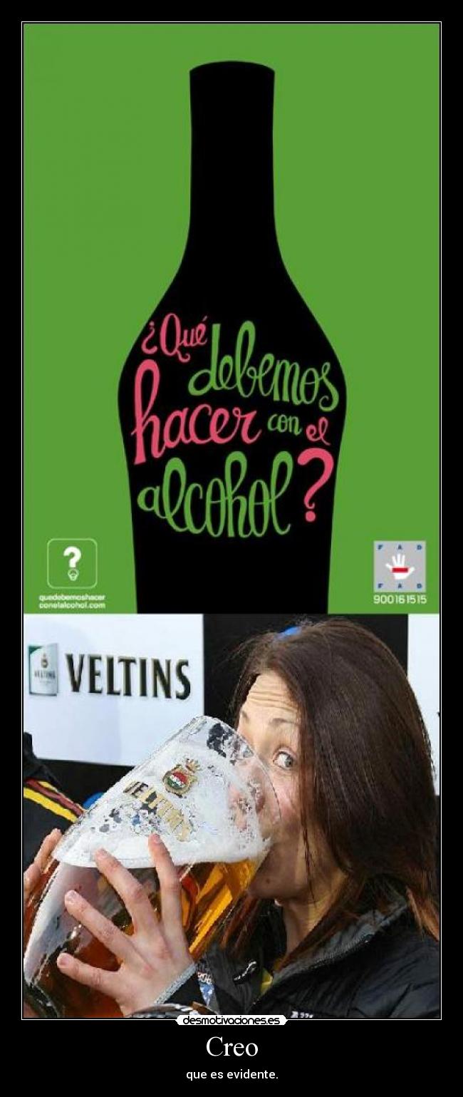 Creo - que es evidente.