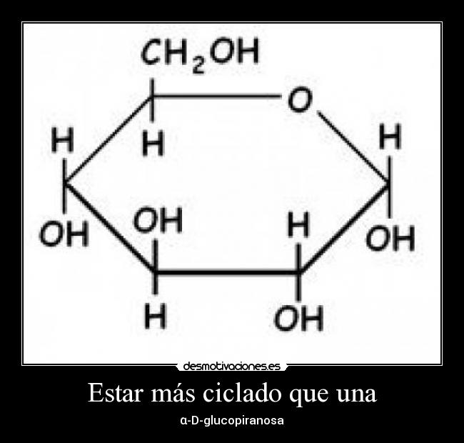 Estar más ciclado que una - α-D-glucopiranosa