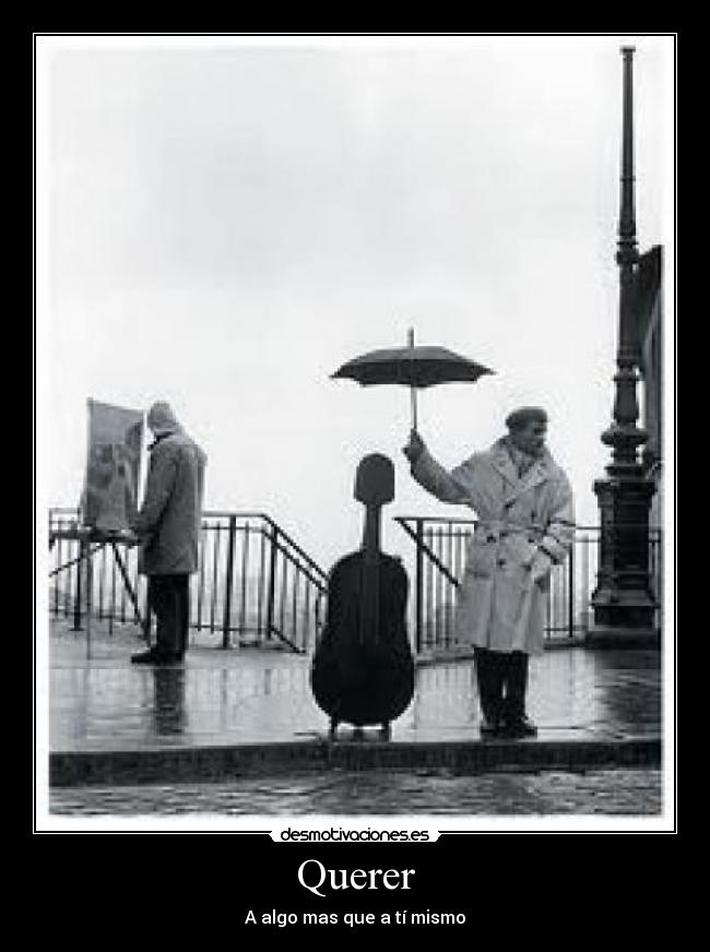 Querer - A algo mas que a tí mismo
