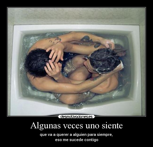 Algunas veces uno siente - 