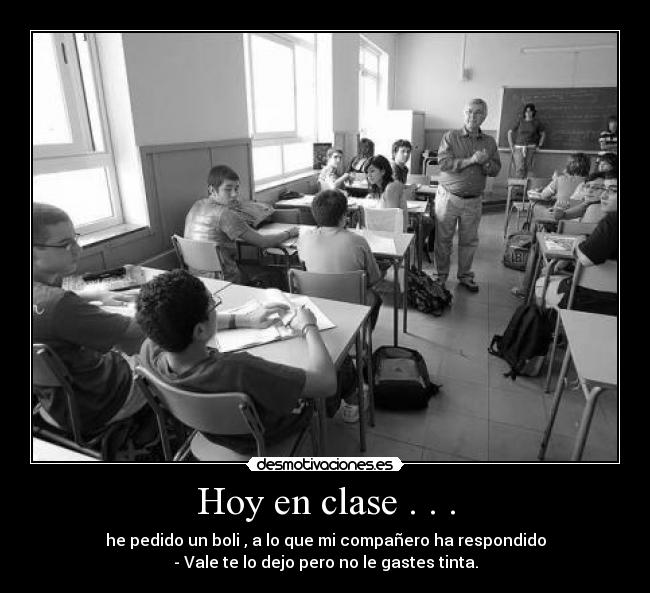 Hoy en clase . . . -