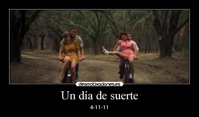 Un día de suerte - 