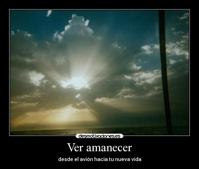 Ver amanecer - 