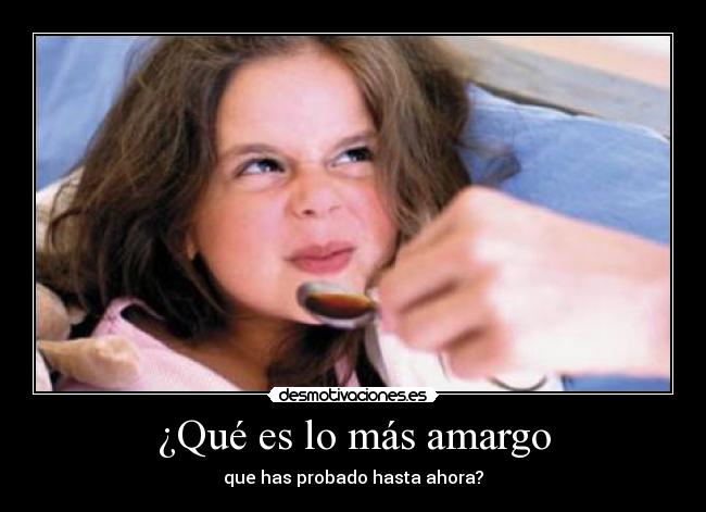 carteles sabor amargo desmotivaciones