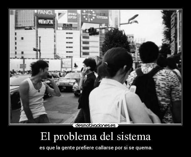 El problema del sistema - 