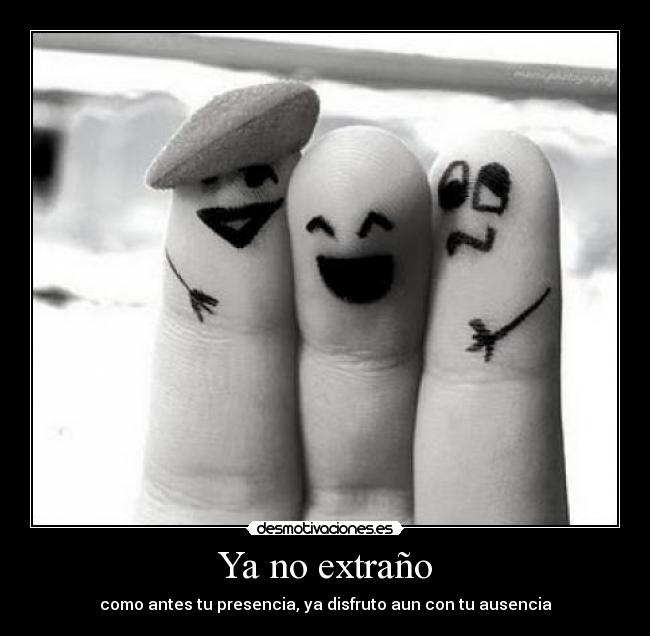 Ya no extraño -