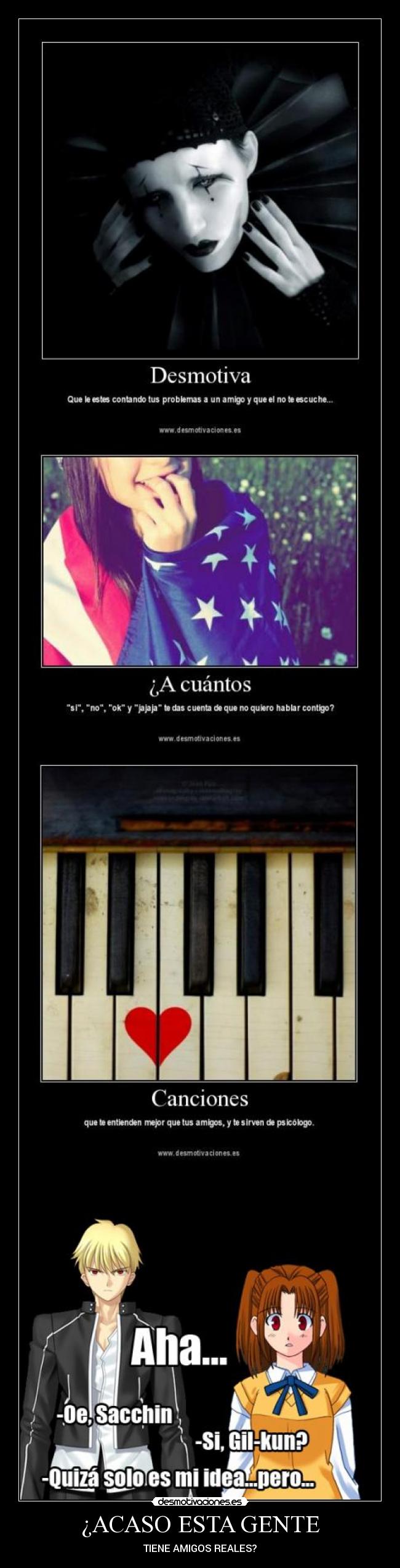 ¿ACASO ESTA GENTE - 