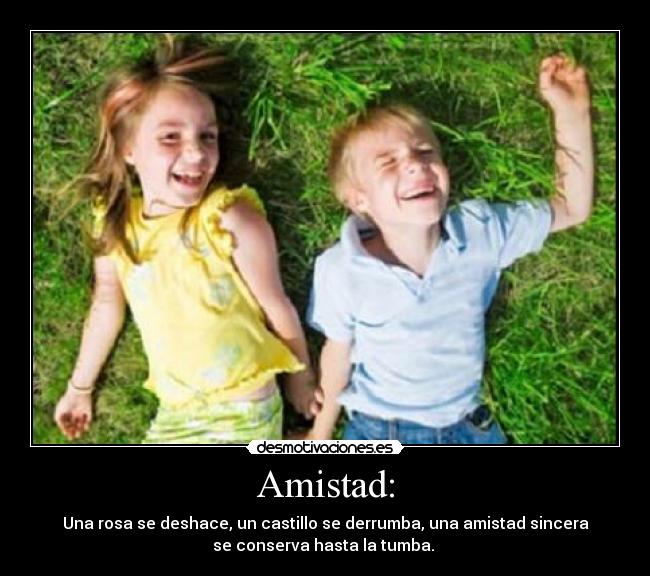 Amistad: - 