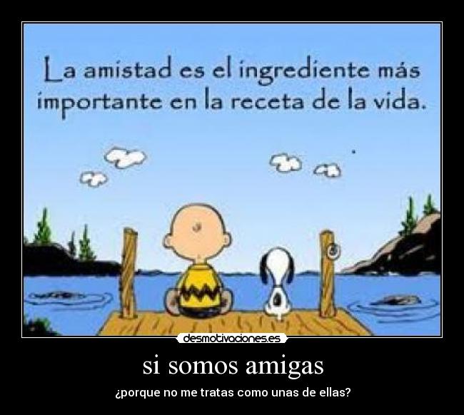 carteles amistad desmotivaciones