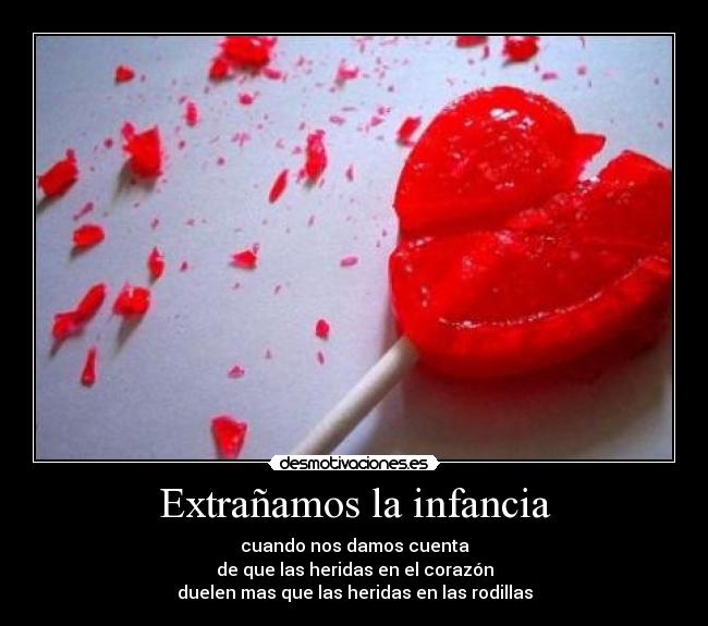 Extrañamos la infancia -