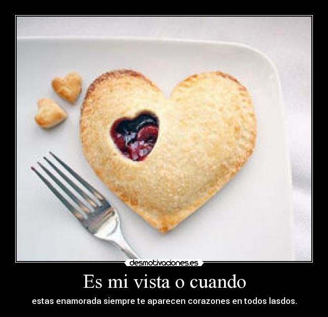 Es mi vista o cuando - 