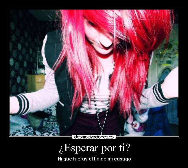 ¿Esperar por ti? - 