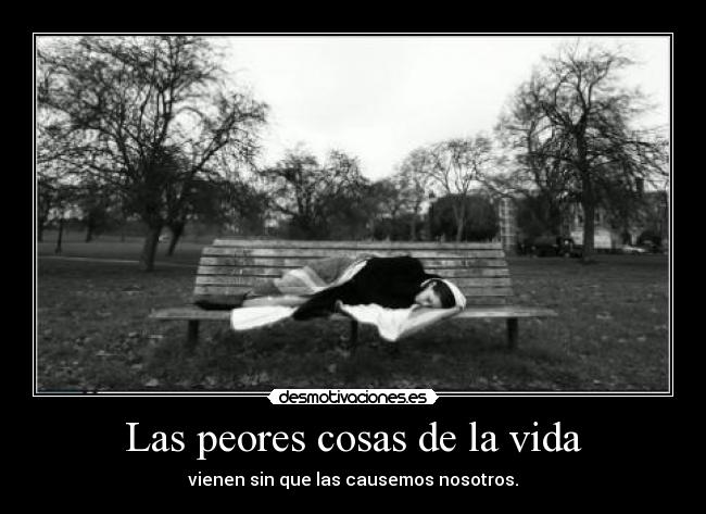 Las peores cosas de la vida - 