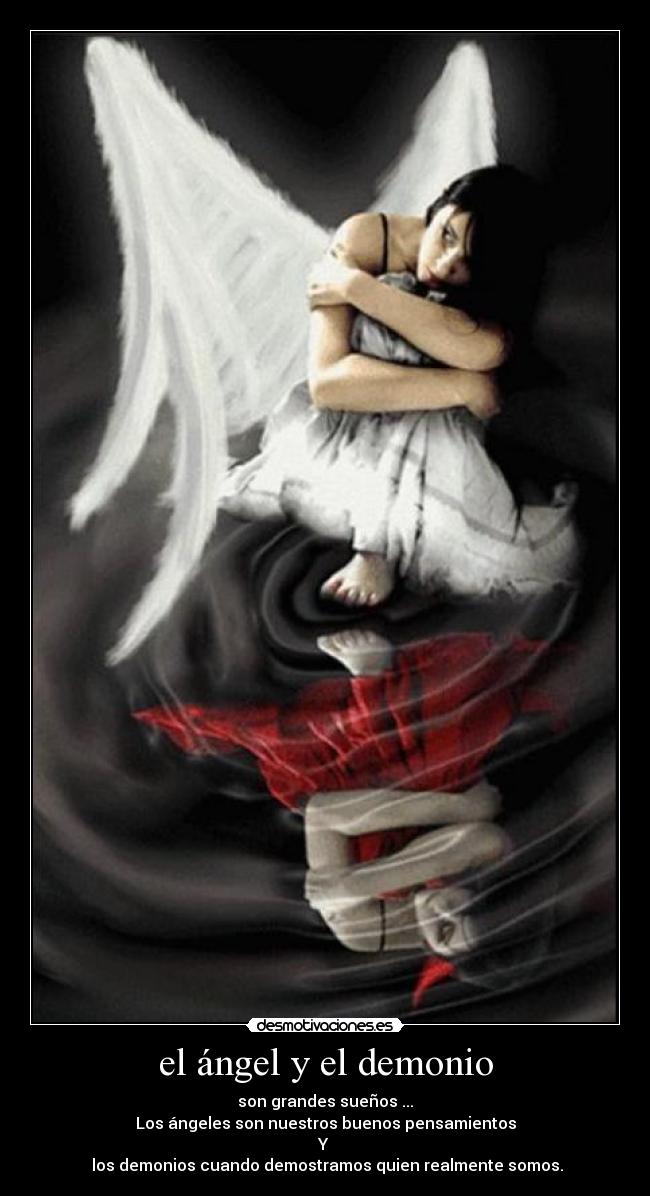 el ángel y el demonio -