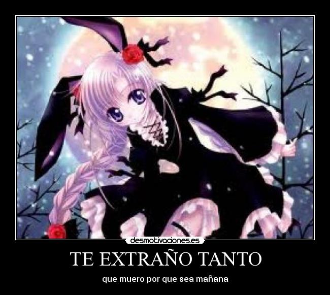 TE EXTRAÑO TANTO - 