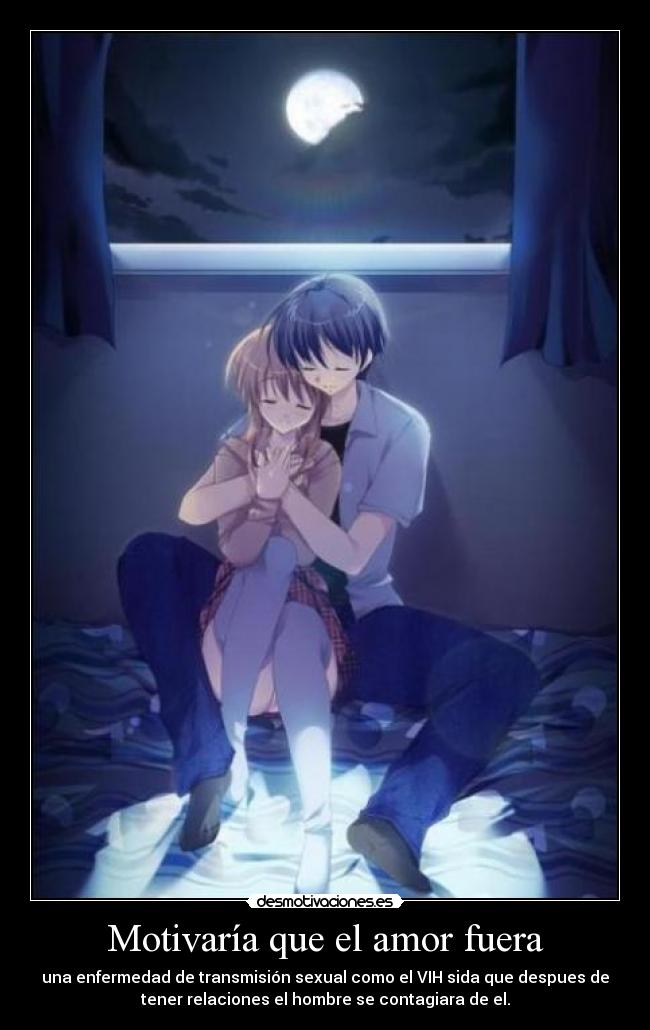 Motivaría que el amor fuera -