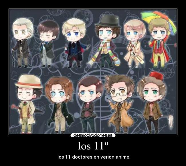 los 11º - los 11 doctores en verion anime