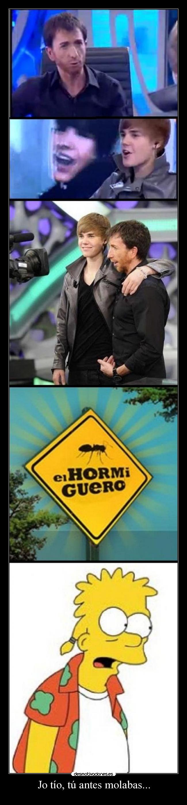 Jo tío, tú antes molabas... -