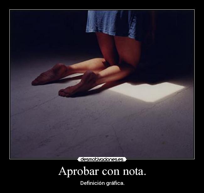 Aprobar con nota. - Definición gráfica.