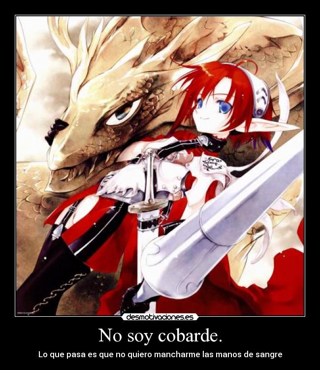 No soy cobarde. - 
