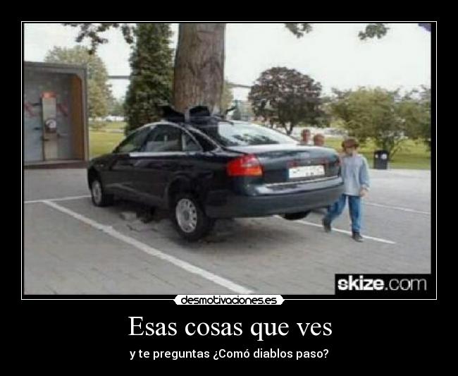 Esas cosas que ves - 