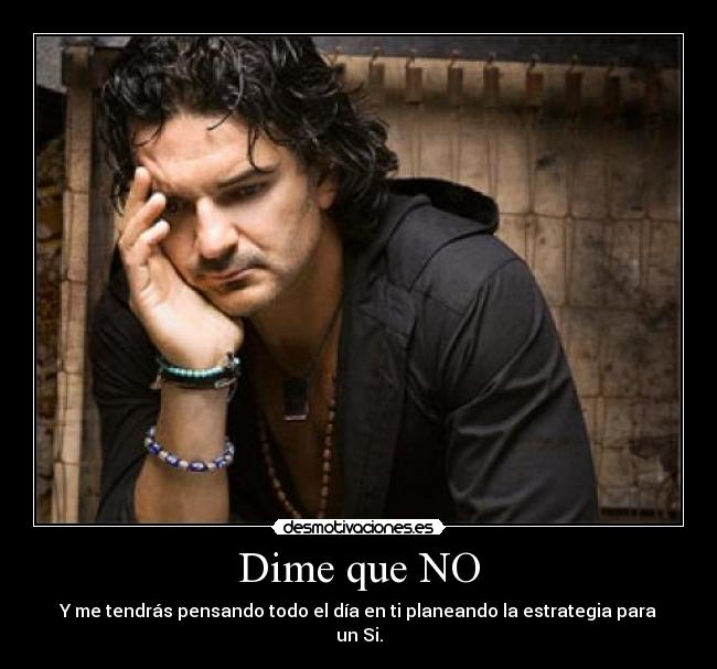 Dime que NO - 