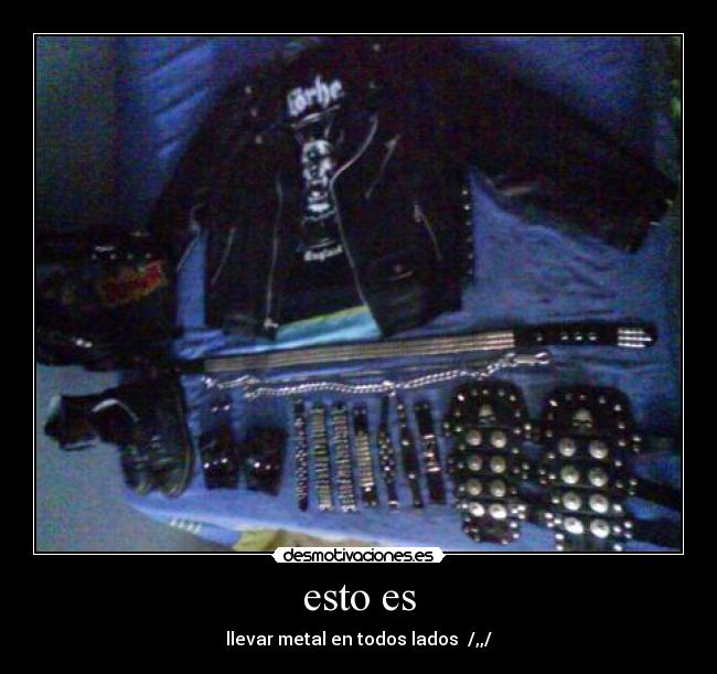 carteles metal desmotivaciones