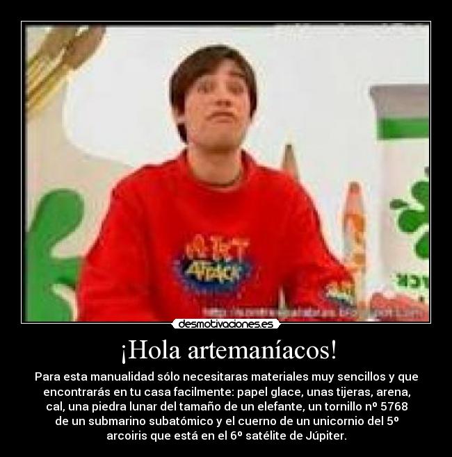 ¡Hola artemaníacos! -