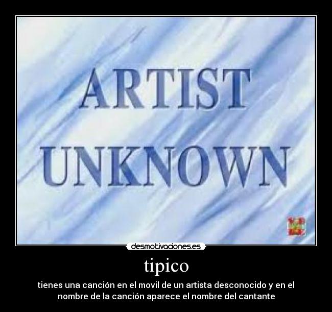 carteles aparece como artista desconocido nombre aparece nobre del cantante desmotivaciones