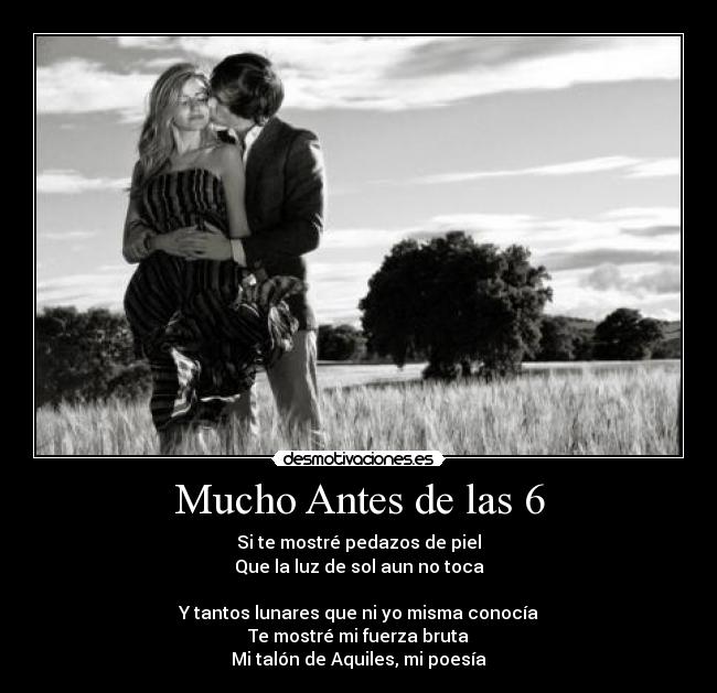 Mucho Antes de las 6 -
