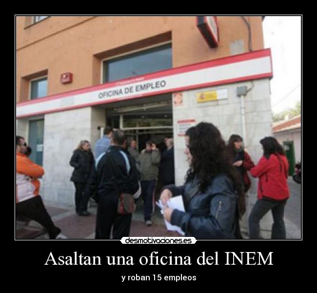 Asaltan una oficina del INEM -