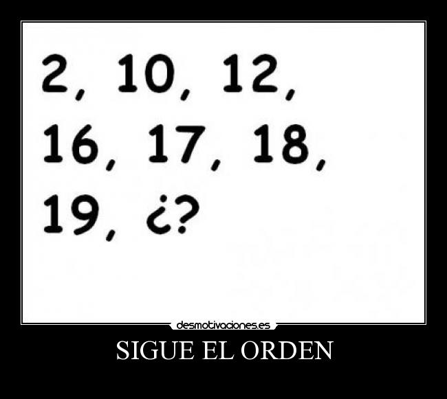 SIGUE EL ORDEN -
