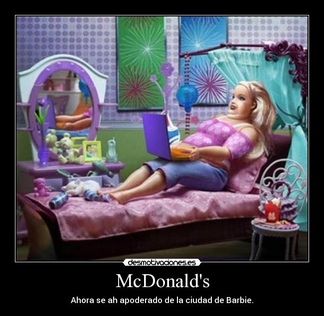 McDonalds - Ahora se ah apoderado de la ciudad de Barbie.