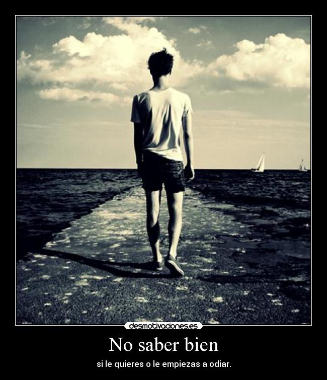 No saber bien - 