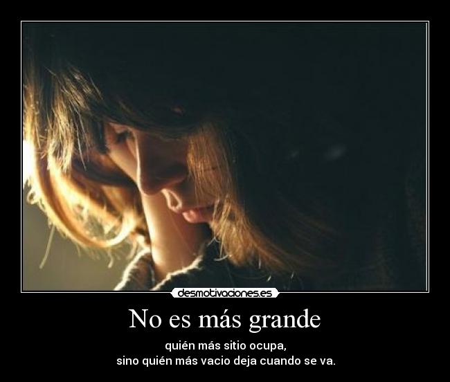 No es más grande - 